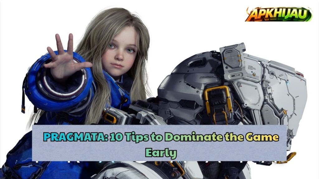 PRAGMATA: 10 Tips to Dominate the Game Early